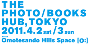 THE PHOTO / BOOKS HUB TOKYO 2011